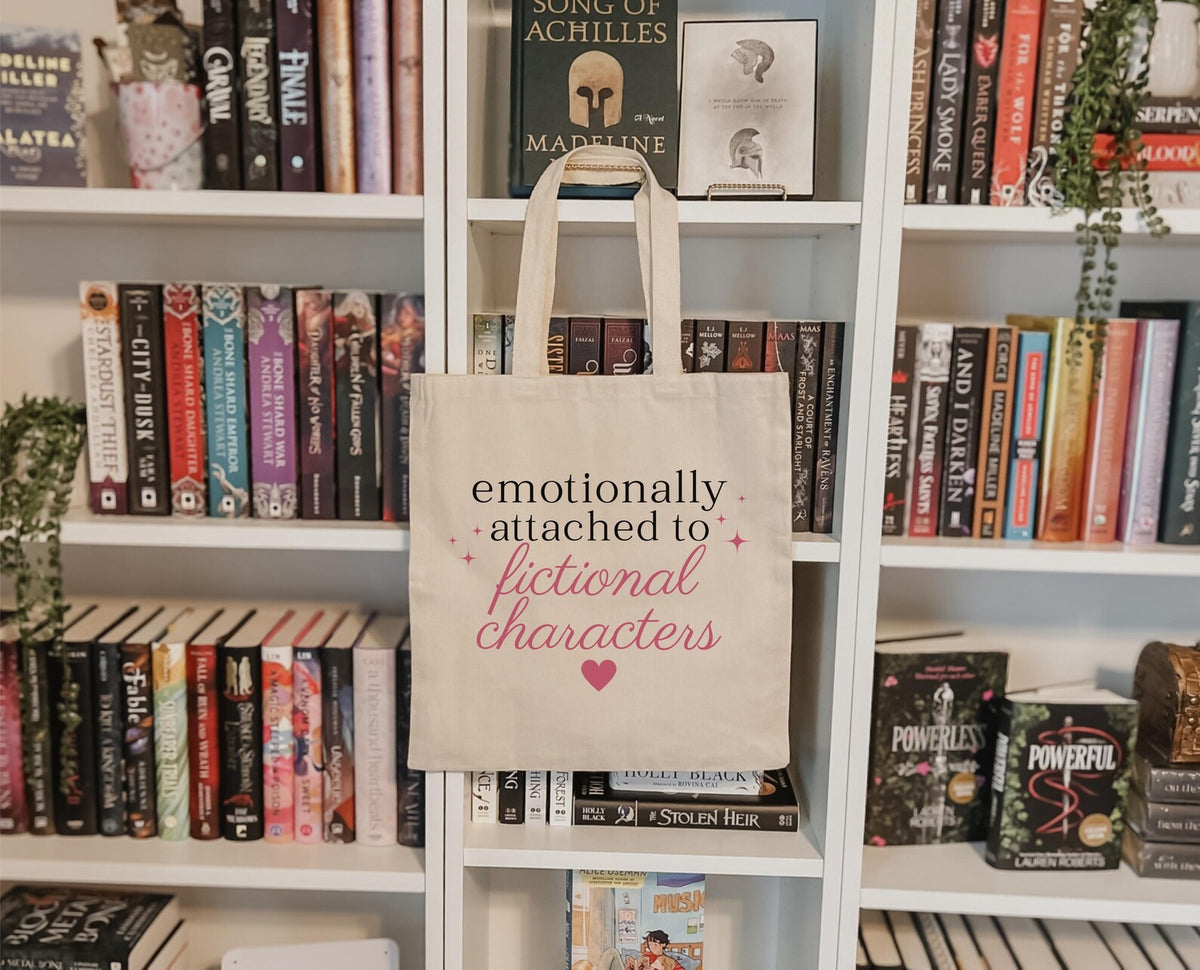 Emotionally Attached to Fictional Characters Tote Bag