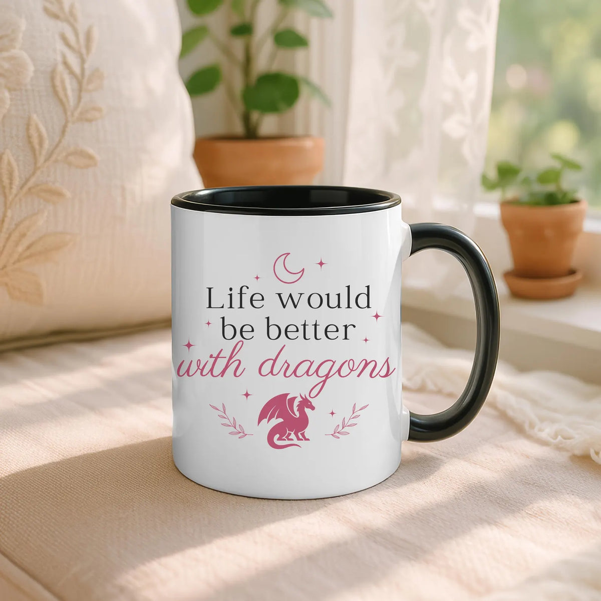 Life Would Be Better With Dragons Coffee Mug 11oz