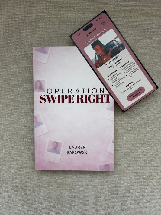 Operation Swipe Right by Lauren Sakowski (SIGNED EDITION)