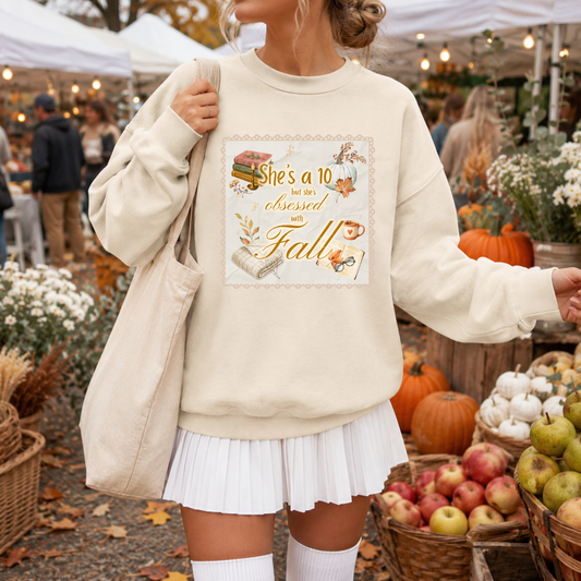 She's a 10 But She's Obsessed With Fall Lightweight Sweatshirt